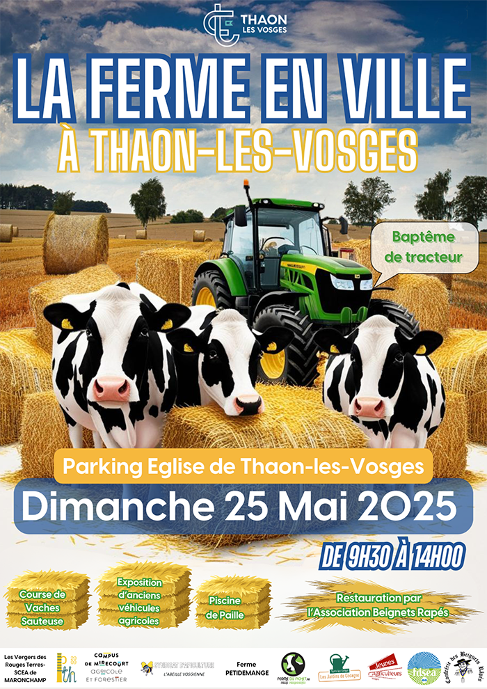 Affiche de la manifestation "La Ferme en ville" du 25 mai 2025 à Thaon-les-Vosges Affiche de la manifestation "La Ferme en ville" du 25 mai 2025 à Thaon-les-Vosges