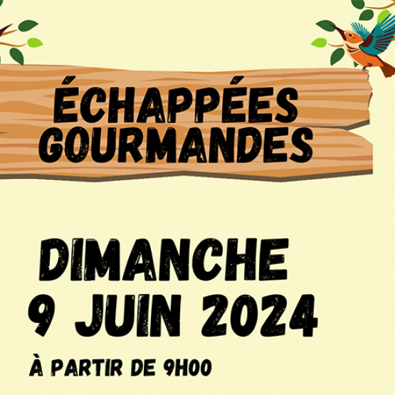 Echappées gourmandes à Viménil Vosges 9 juin 2024