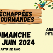 Echappées gourmandes à Viménil Vosges 9 juin 2024